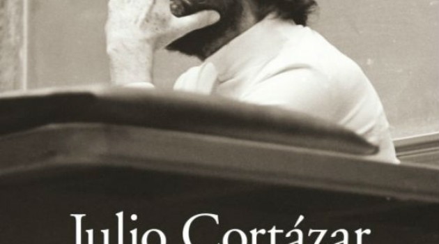 El profesor Julio Cortázar: Las clases de literatura del Cronopio mayor son editadas por Aurora Bernárdez
